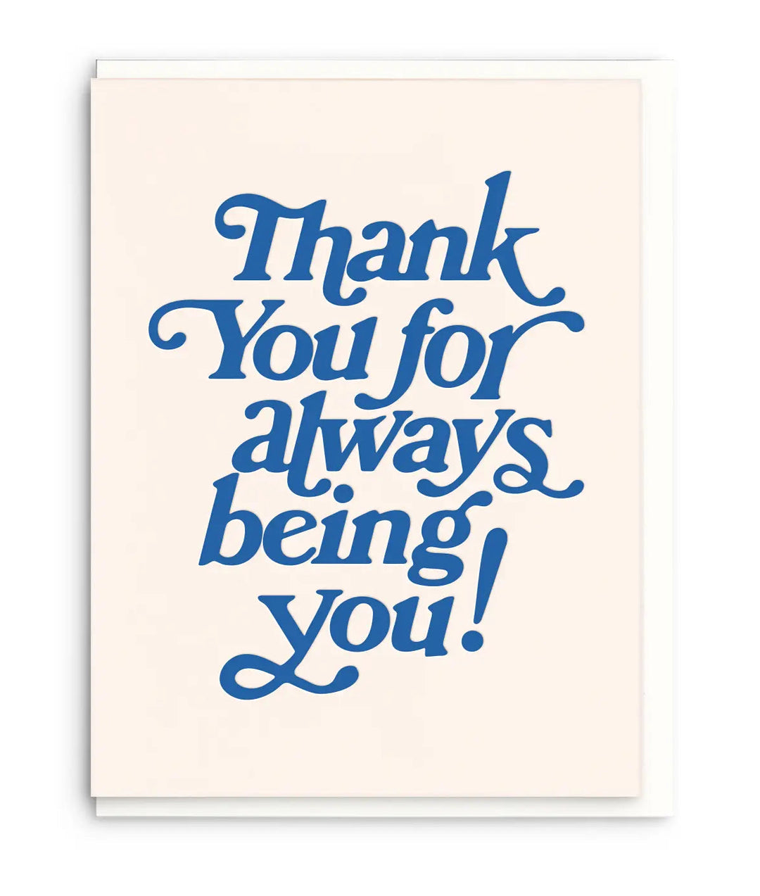 Being You | Thank You Greeting Card