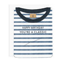 Ramus & Co. Greeting Cards Happy Birthday You’re A Classic Greeting Card